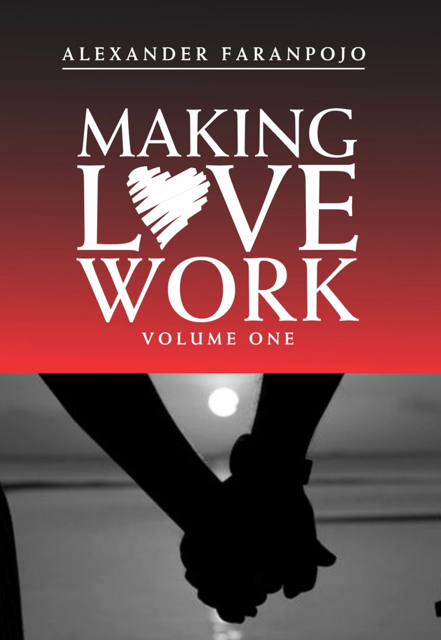 Making Love Work